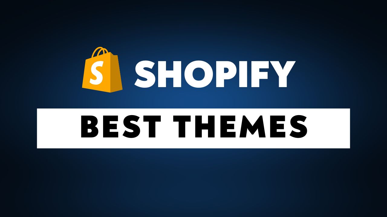 Best Shopify Themes in 2026: Free and Paid