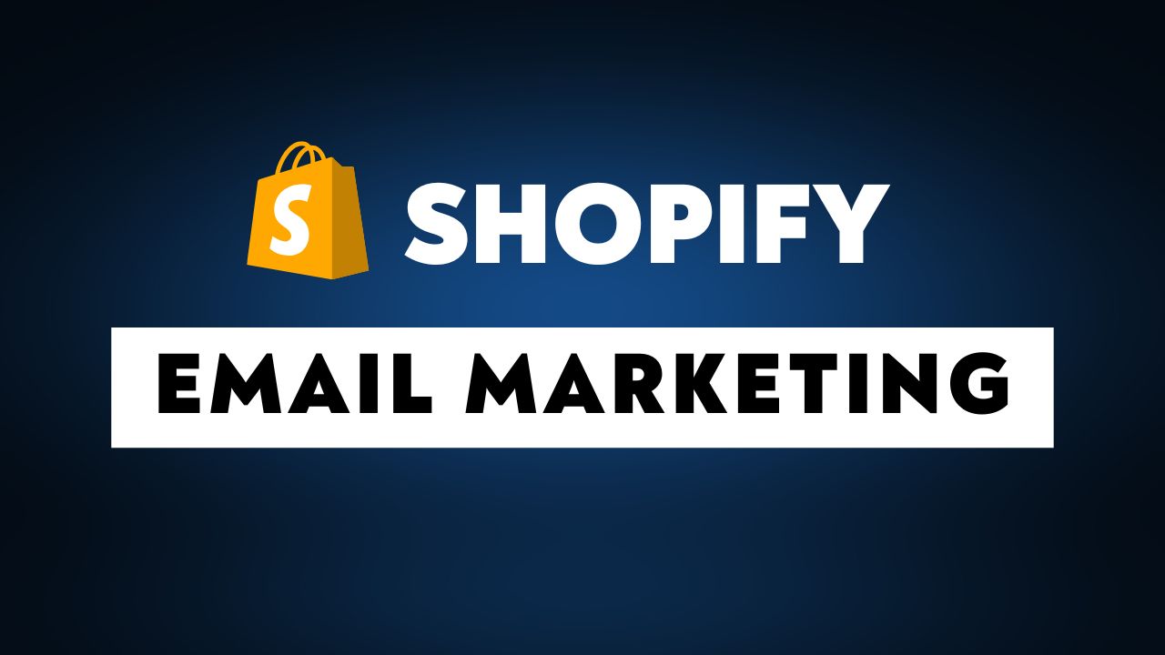 How to Set Up Email Marketing for Shopify (Step-by-Step)