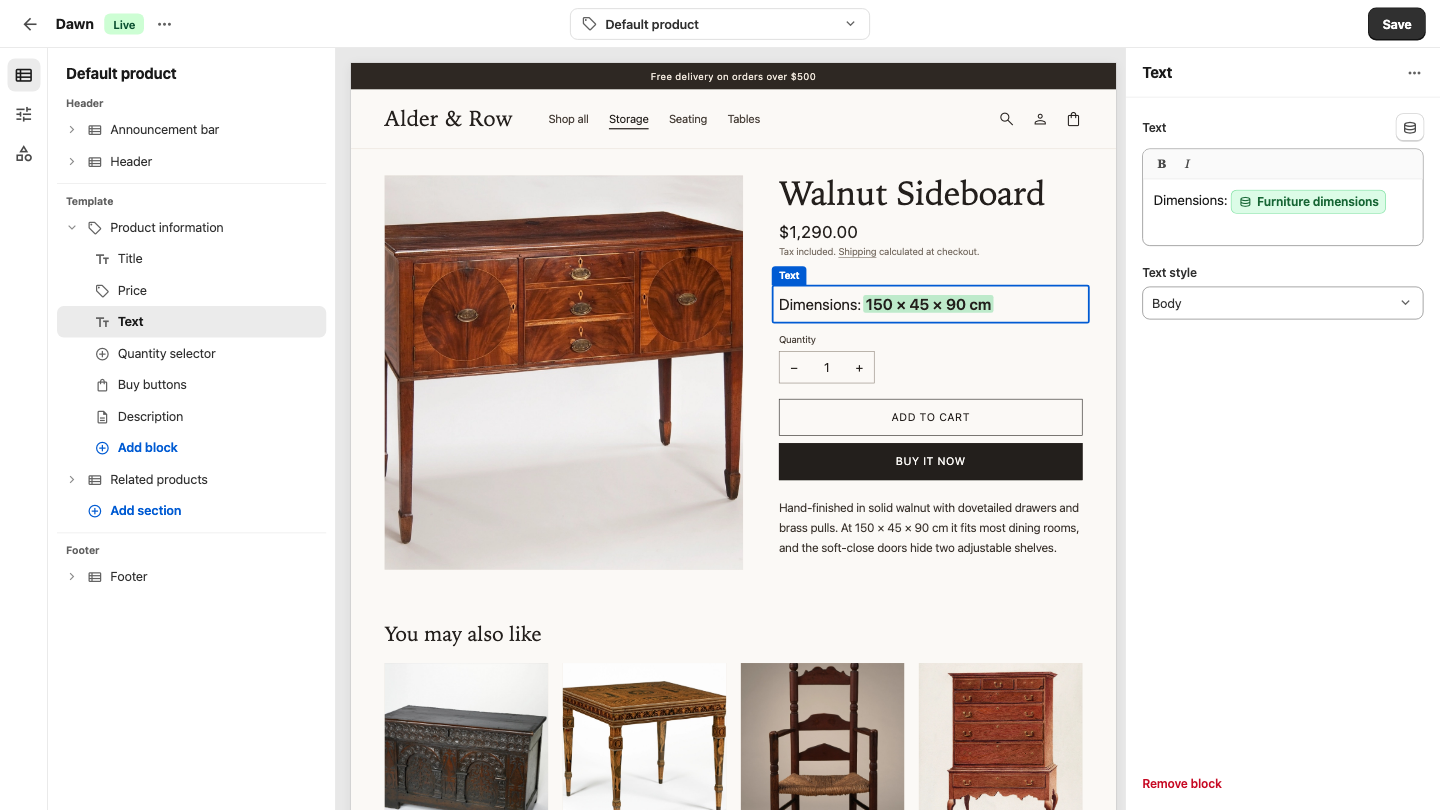 The Shopify theme editor with a Text block connected to the Furniture dimensions metafield, and the product page preview showing Dimensions: 150 × 45 × 90 cm